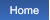 Home Home