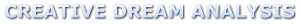 CREATIVE DREAM ANALYSIS