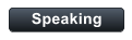 Speaking