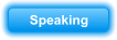 Speaking