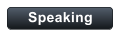 Speaking