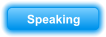 Speaking
